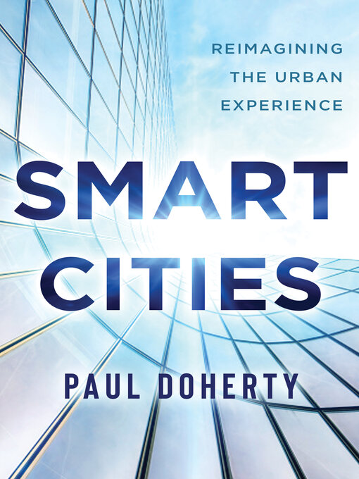 Title details for Smart Cities by Paul Doherty - Available